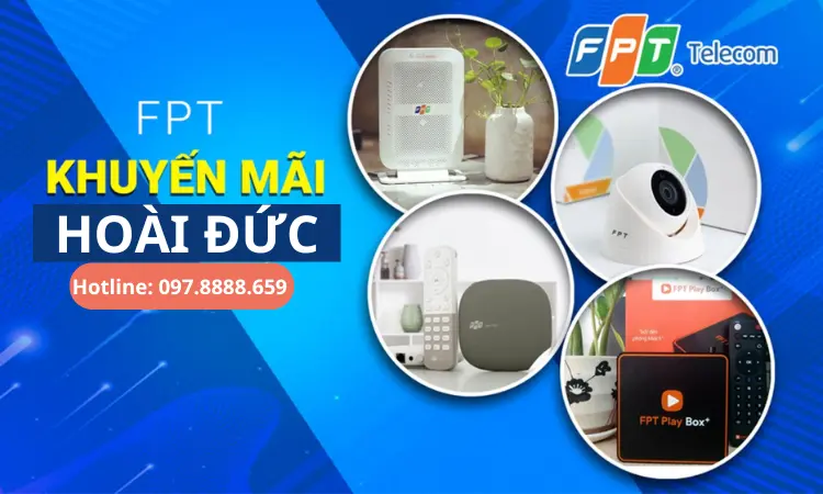 lắp mạng FPT Ho&agrave;i Đức