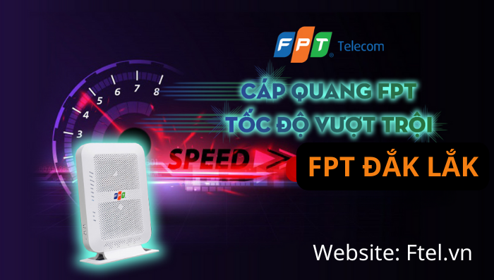 lắp mạng fpt Đắk Lắk