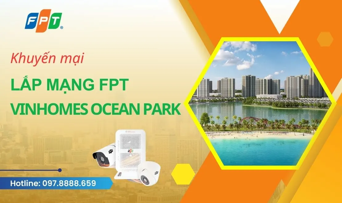 lắp mạng FPT Vinhomes Ocean Park Gia Lâm