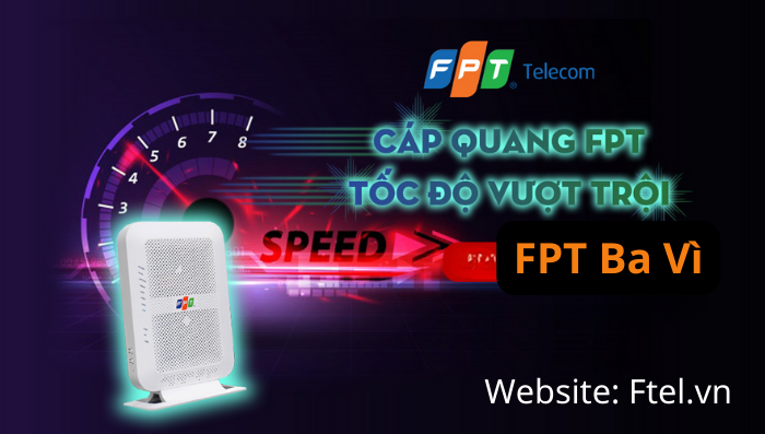 lắp mạng fpt ba v&igrave;