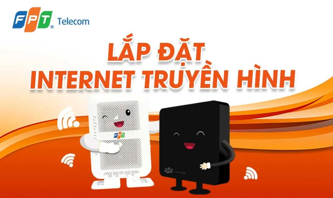 C&oacute; n&ecirc;n lắp truyền h&igrave;nh FPT kh&ocirc;ng?