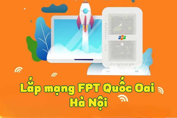 lắp mạng FPT Quốc Oai