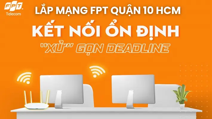 lắp mạng fpt quận 10