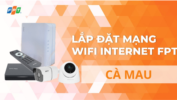 lắp mạng fpt cà mau