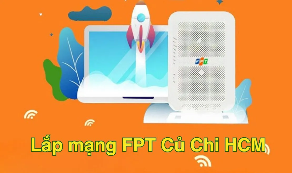 lắp mạng fpt củ chi