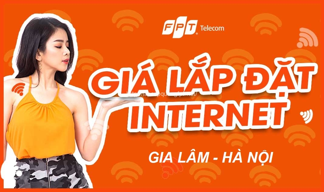 lắp mạng fpt gia l&acirc;m