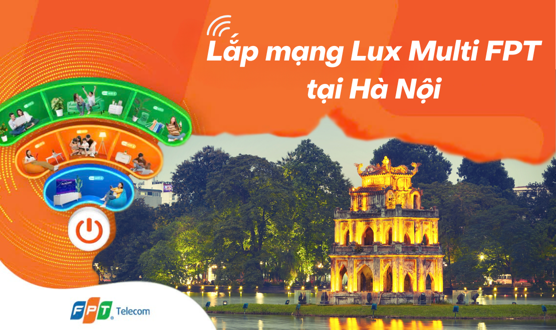 lux multi fpt tại hà nội